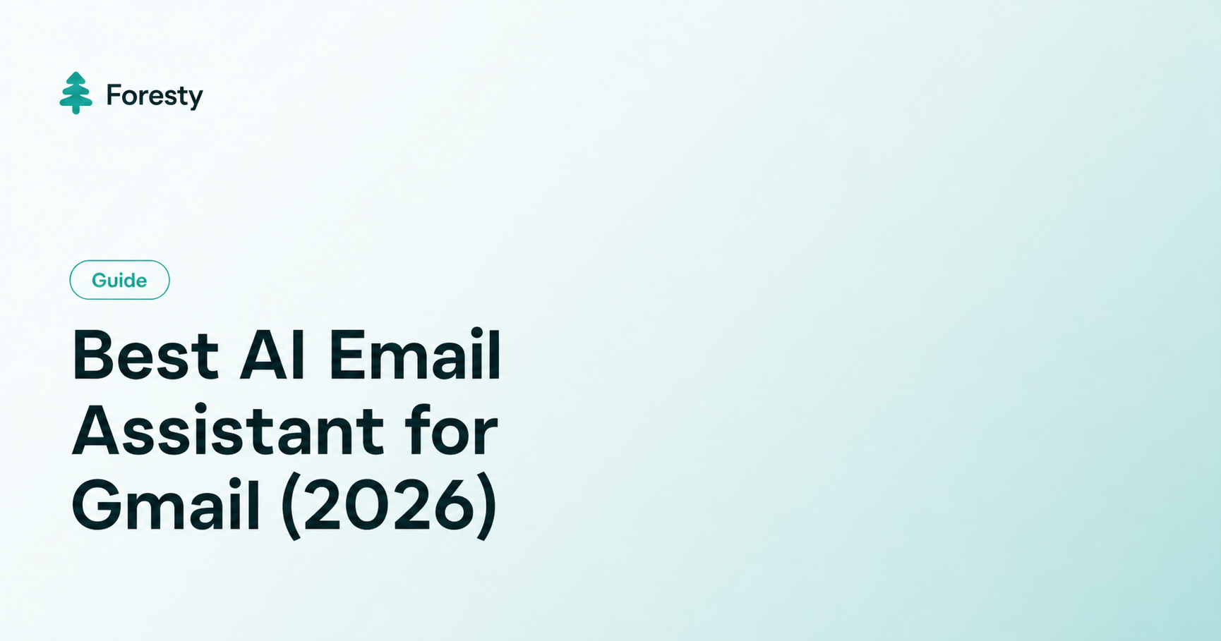 Best AI Email Assistant for Gmail (2026)